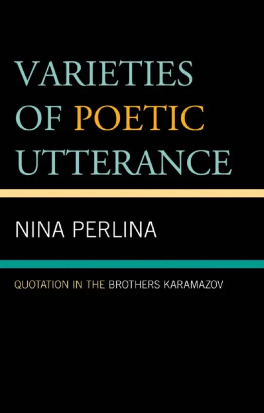 Varieties of Poetic Utterance - Perlina, Nina