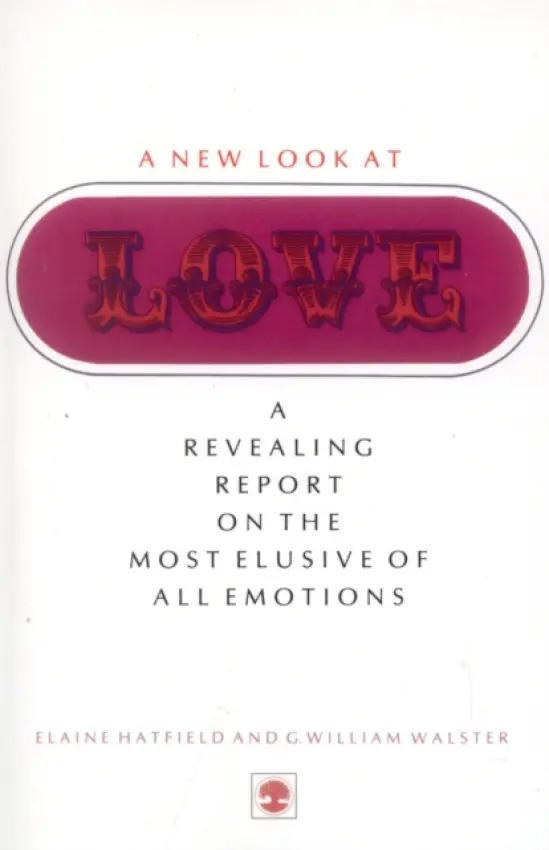 New Look At Love - Hatfield, Elaine a Walster, William G.