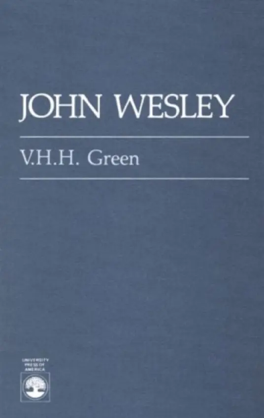 John Wesley - Green, V. H.H.