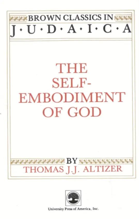 Self-Embodiment of God - Altizer, Thomas J.
