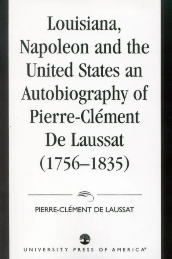 Louisiana, Napoleon and the United States - Lebel, Maurice