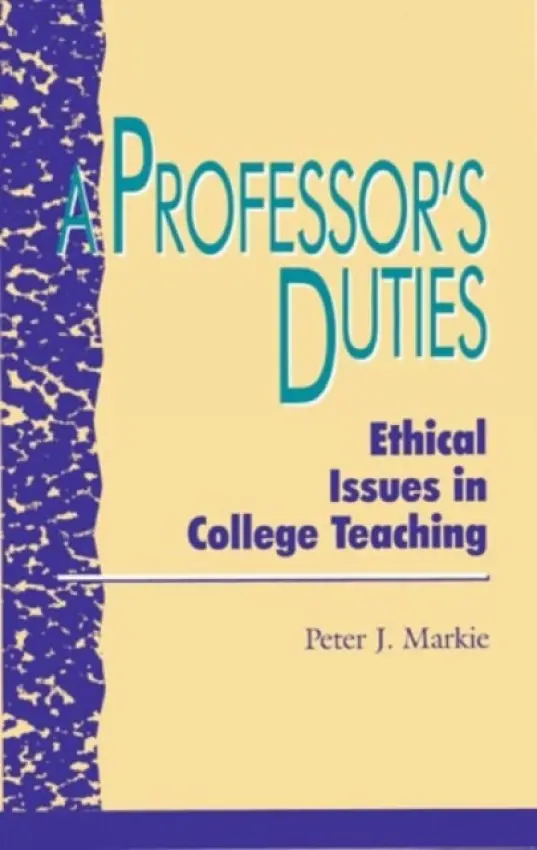 Professor's Duties - Markie, Peter J.