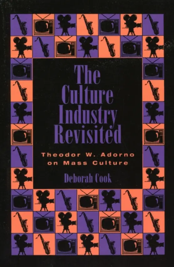 Culture Industry Revisited - Cook, Deborah