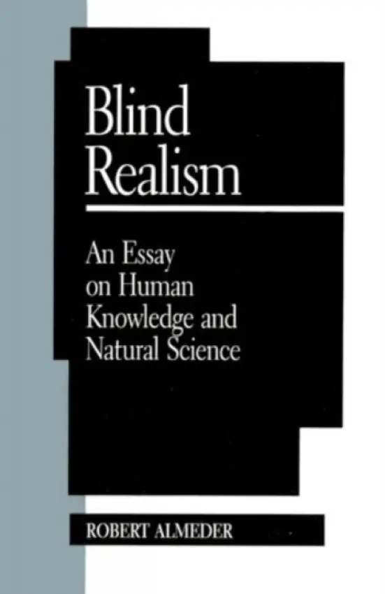 Blind Realism - Almeder, Robert F.