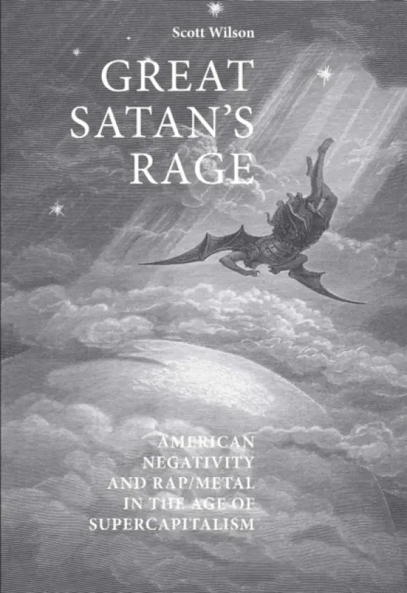 Great Satan's Rage - Wilson, Scott