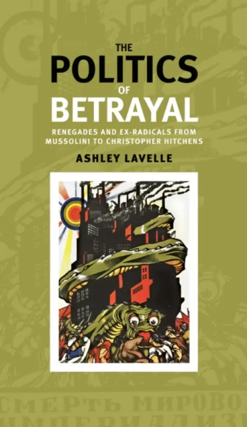 Politics of Betrayal - Lavelle, Ashley