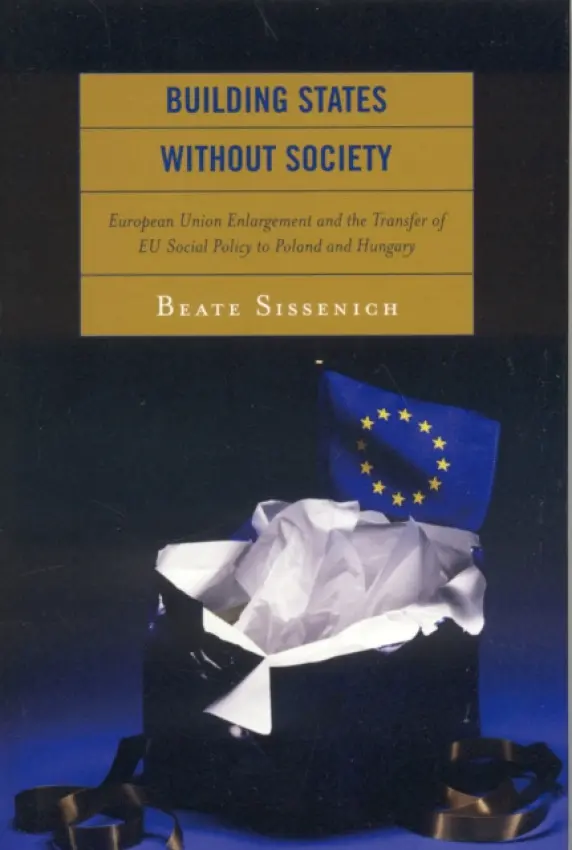 Building States without Society - Sissenich, Beate
