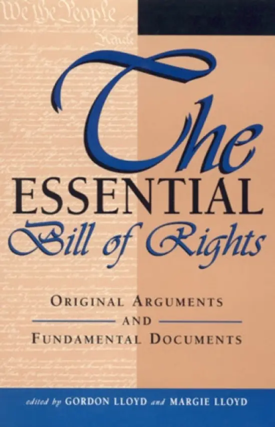 Essential Bill of Rights - Lloyd, Gordon a Lloyd, Margie