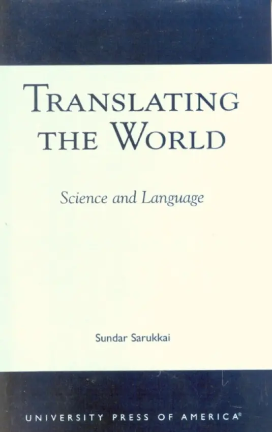 Translating the World - Sarukkai, Sundar