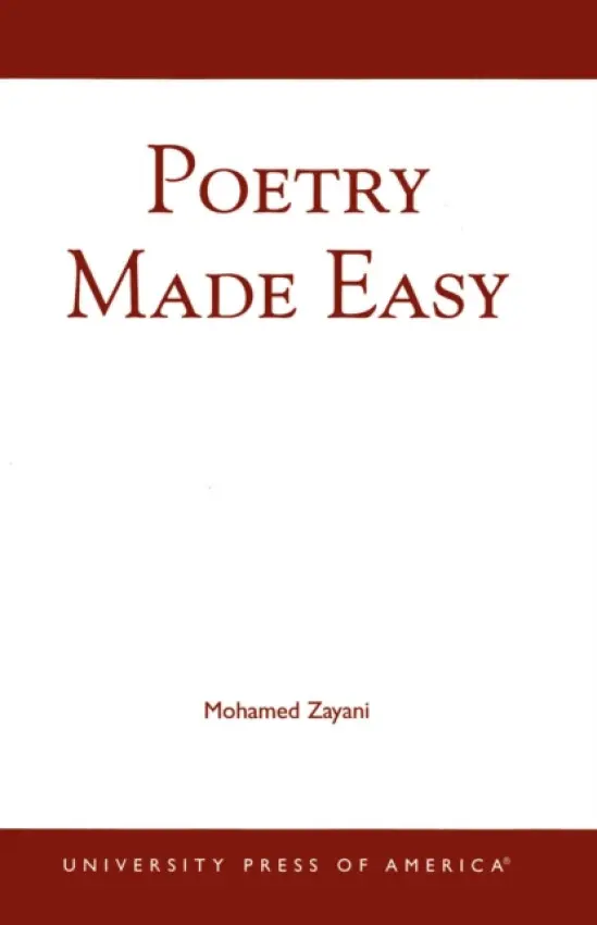 Poetry Made Easy - Zayani, Mohamed
