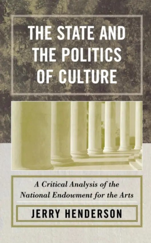 State and the Politics of Culture - Henderson, Jerry