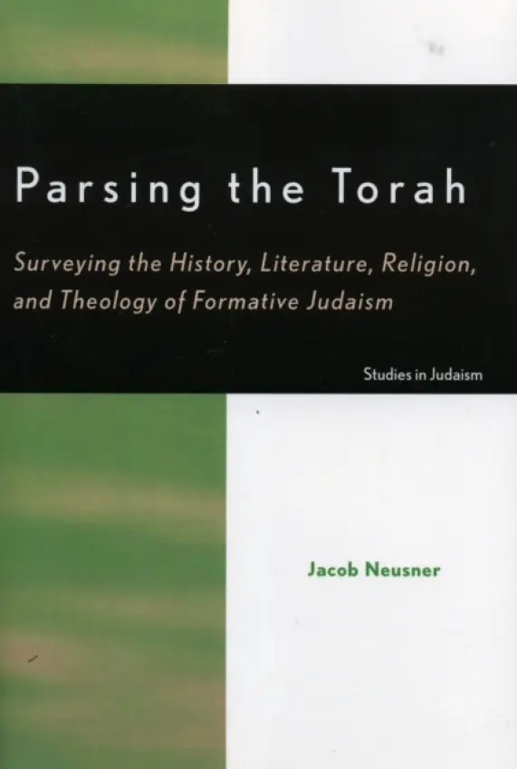 Parsing the Torah - Neusner, Jacob