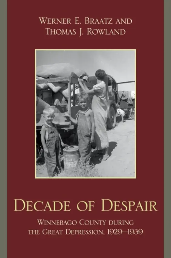Decade of Despair - Braatz, Werner E. a Rowland, Thomas J.