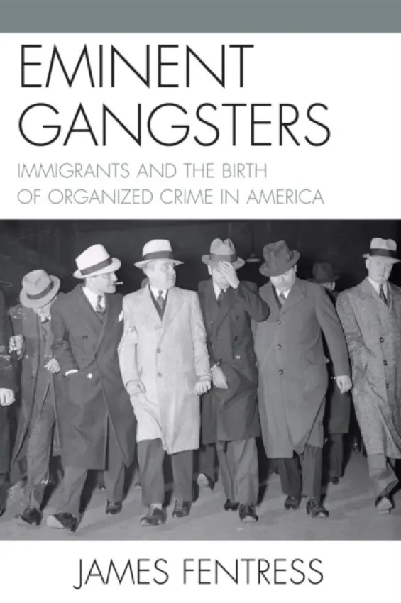Eminent Gangsters - Fentress, James