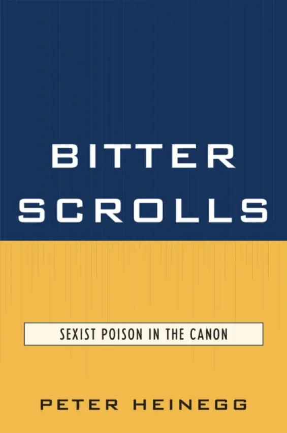 Bitter Scrolls - Heinegg, Peter