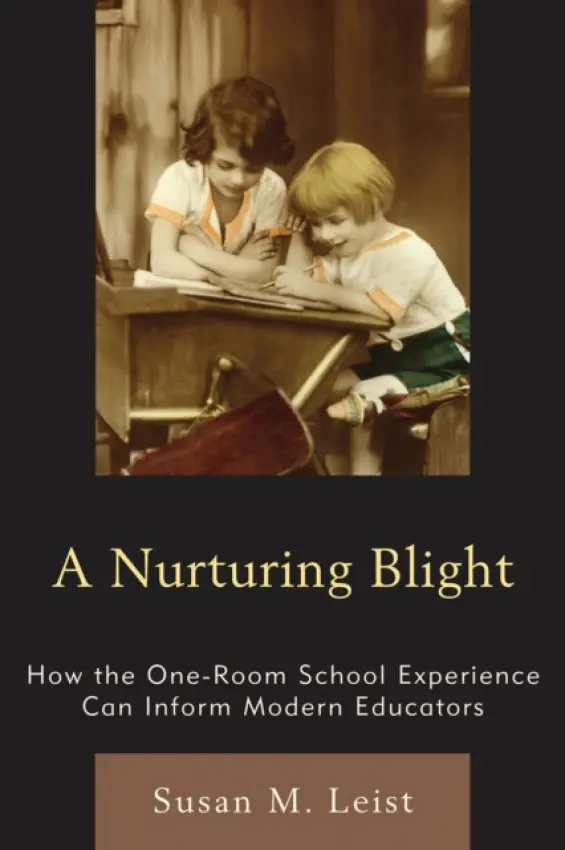 Nurturing Blight - Leist, Susan M.