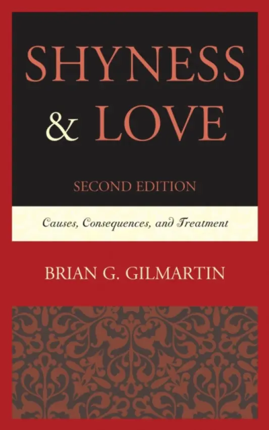 Shyness & Love - Gilmartin, Brian G.