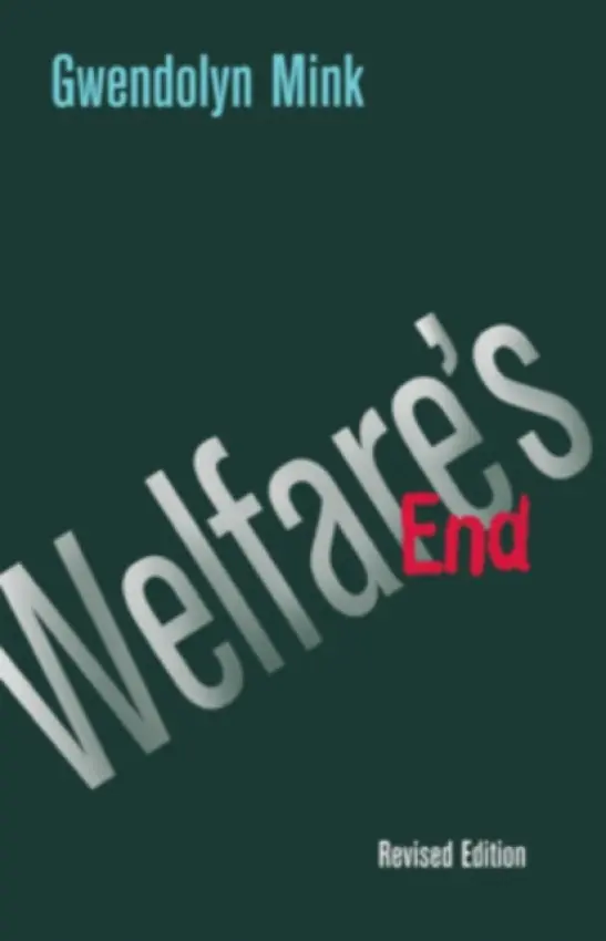Welfare's End - Mink, Gwendolyn