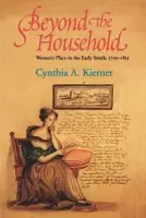 Beyond the Household - Kierner, Cynthia A.