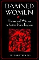 Damned Women - Reis, Elizabeth