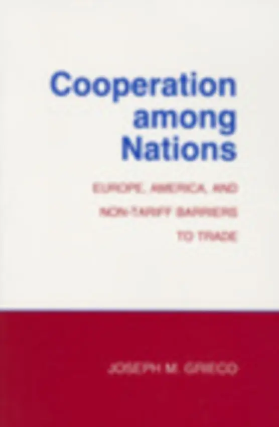 Cooperation among Nations - Grieco, Joseph M.