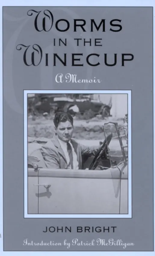 Worms in the Winecup - Bright, John