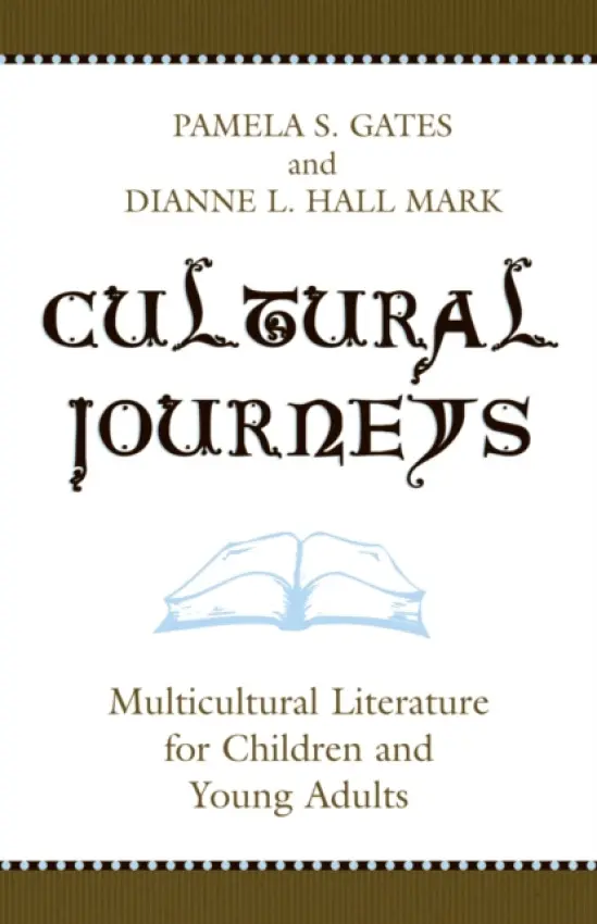 Cultural Journeys - Gates, Pamela S. a Mark, Dianne L. Hall
