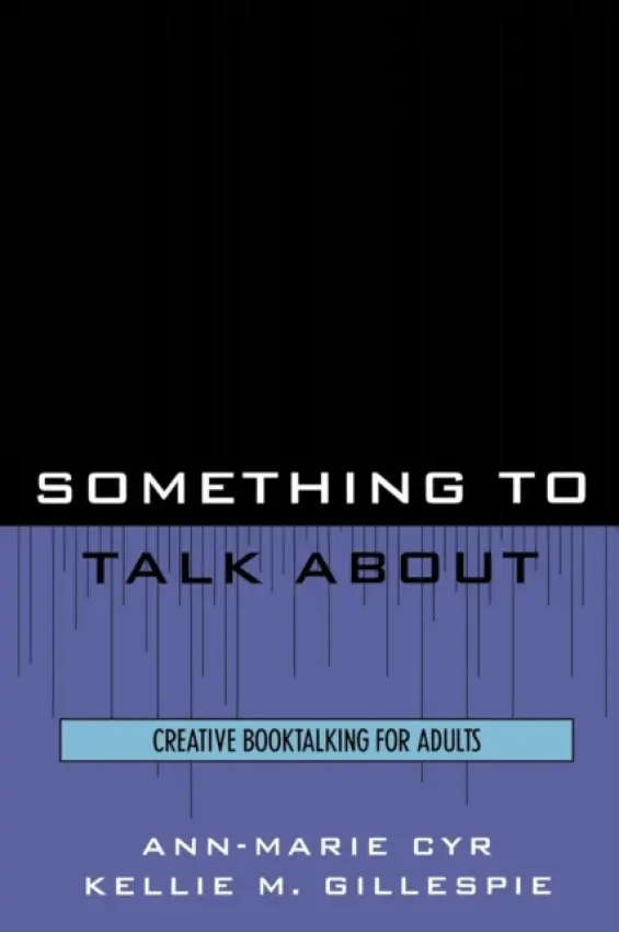 Something to Talk About - Cyr, Ann-Marie a Gillespie, Kellie M.