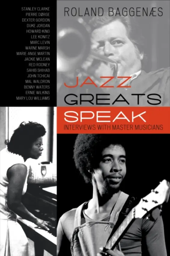 Jazz Greats Speak - Baggenaes, Roland