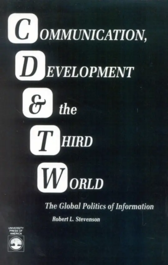 Communication, Development and the Third World - Stevenson, Robert Lewis
