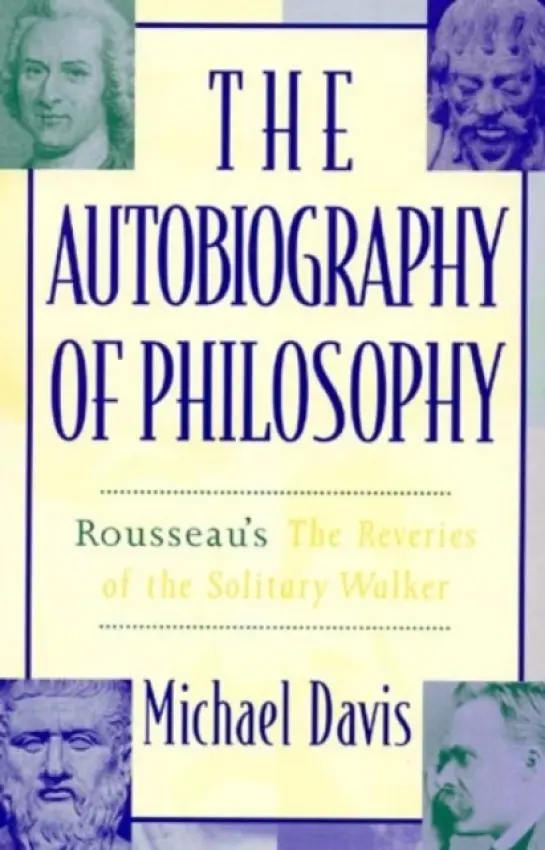 Autobiography of Philosophy - Davis, Michael