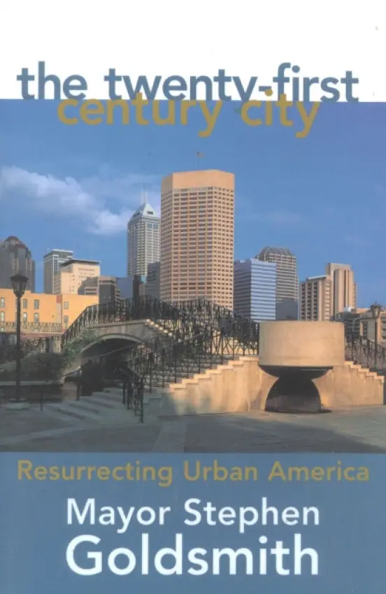 Twenty-First Century City - Goldsmith, Stephen