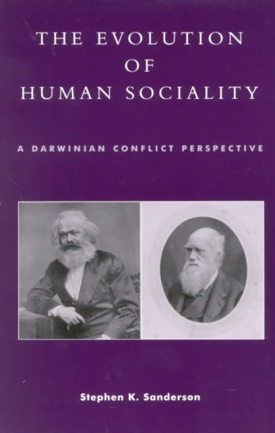 Evolution of Human Sociality - Sanderson, Stephen K.
