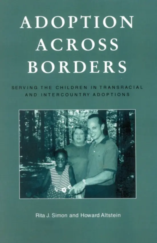 Adoption across Borders - Simon, Rita J. a Altstein, Howard