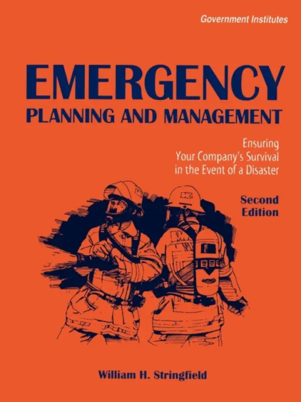 Emergency Planning and Management - Stringfield, William H.