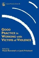 Good Practice in Working with Victims of Violence