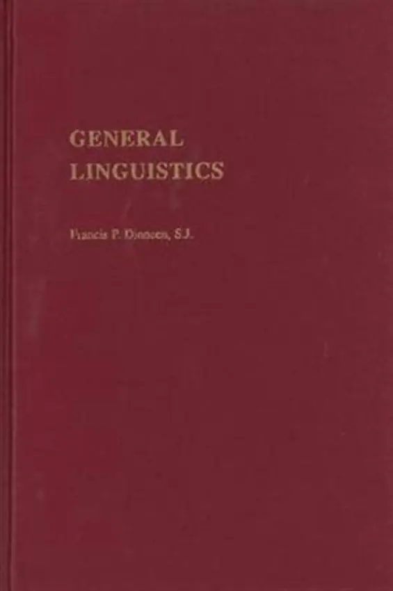 General Linguistics - Dinneen, Francis P.