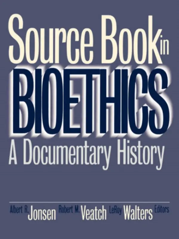 Source Book in Bioethics