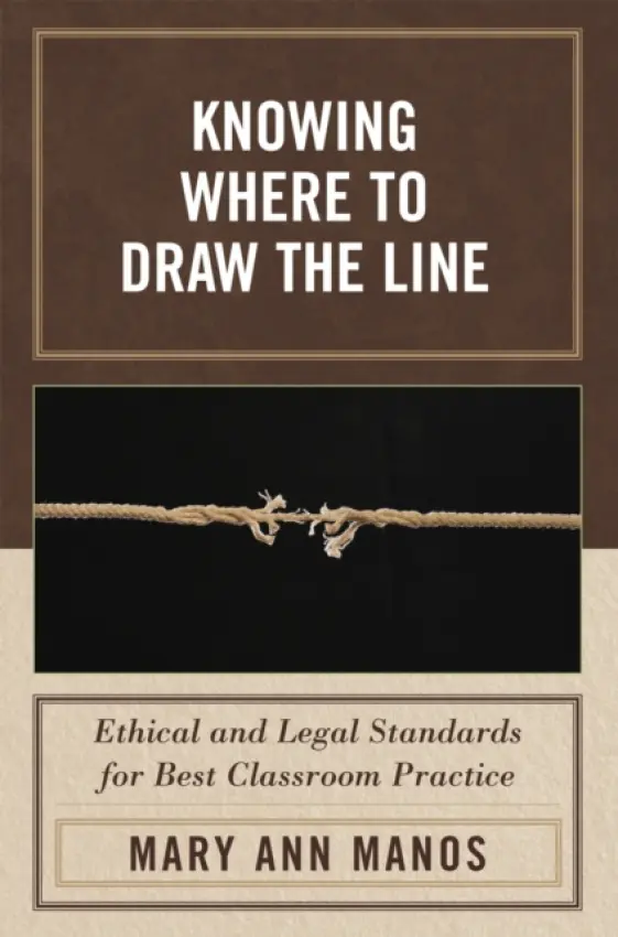 Knowing Where to Draw the Line - Manos, Mary Ann