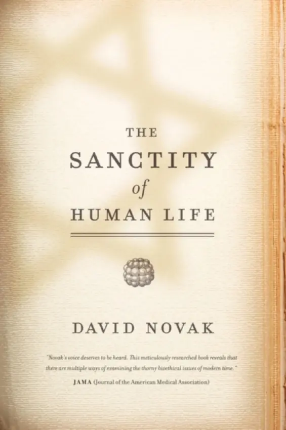 Sanctity of Human Life - Novak, David