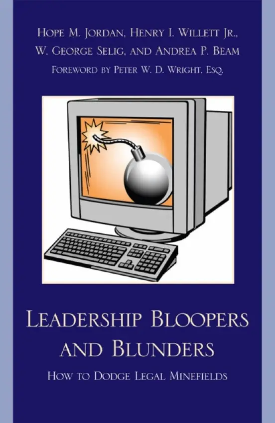 Leadership Bloopers and Blunders