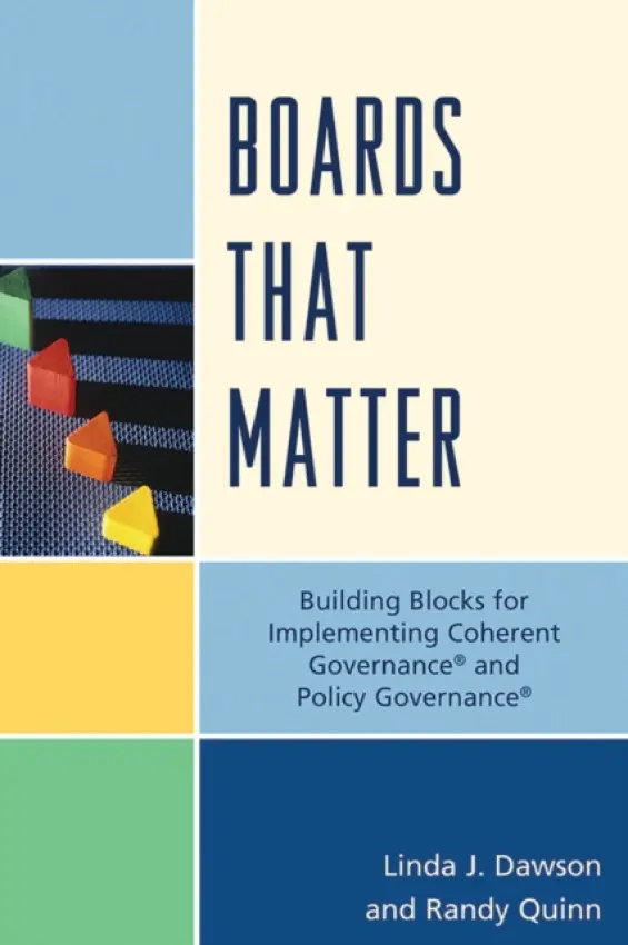 Boards that Matter - Quinn, Randy a Dawson, Linda J.