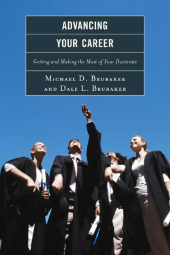 Advancing Your Career - Brubaker, Michael a Brubaker, Dale