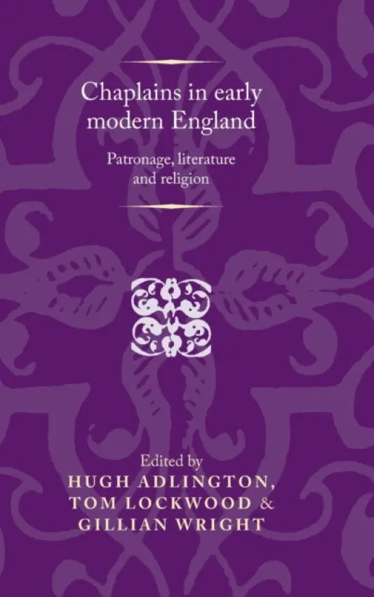 Chaplains in Early Modern England
