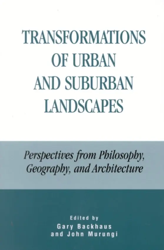Transformations of Urban and Suburban Landscapes