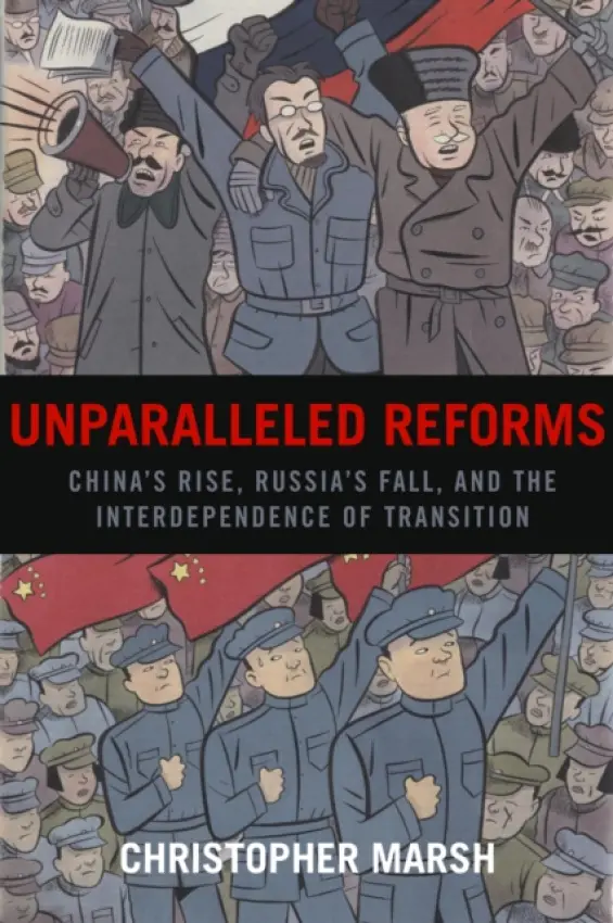 Unparalleled Reforms - Marsh, Christopher