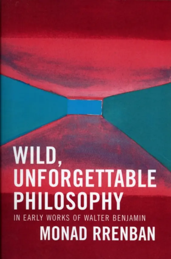 Wild, Unforgettable Philosophy - Rrenban, Monad
