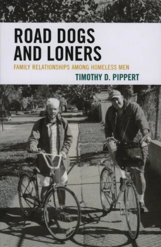 Road Dogs and Loners - Pippert, Timothy D.