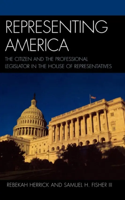 Representing America - Herrick, Rebekah a Fisher III, Samuel H.