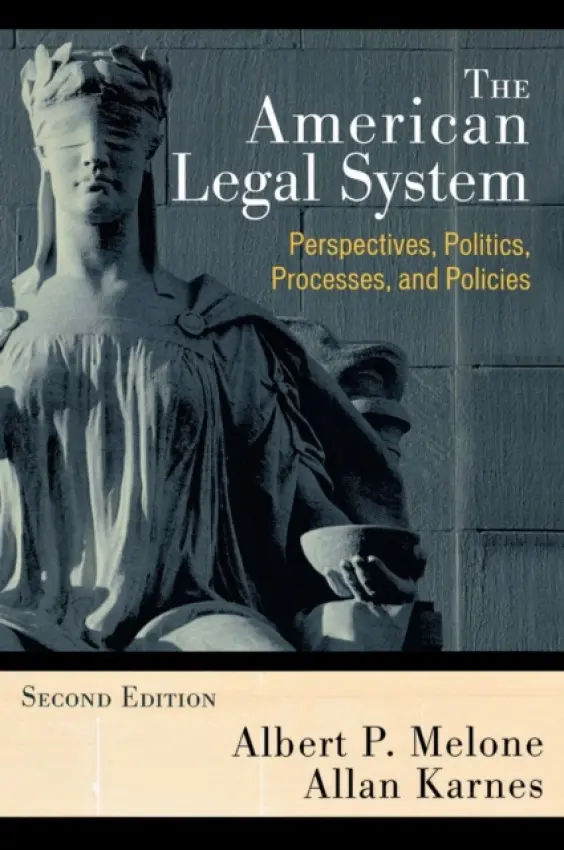 American Legal System - Melone, Albert P. a Karnes, Allan